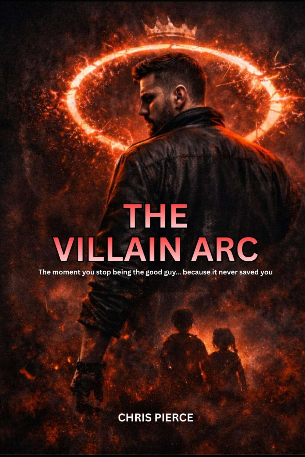 The Villian Arc: The Moment You Stop Being the Good Guy