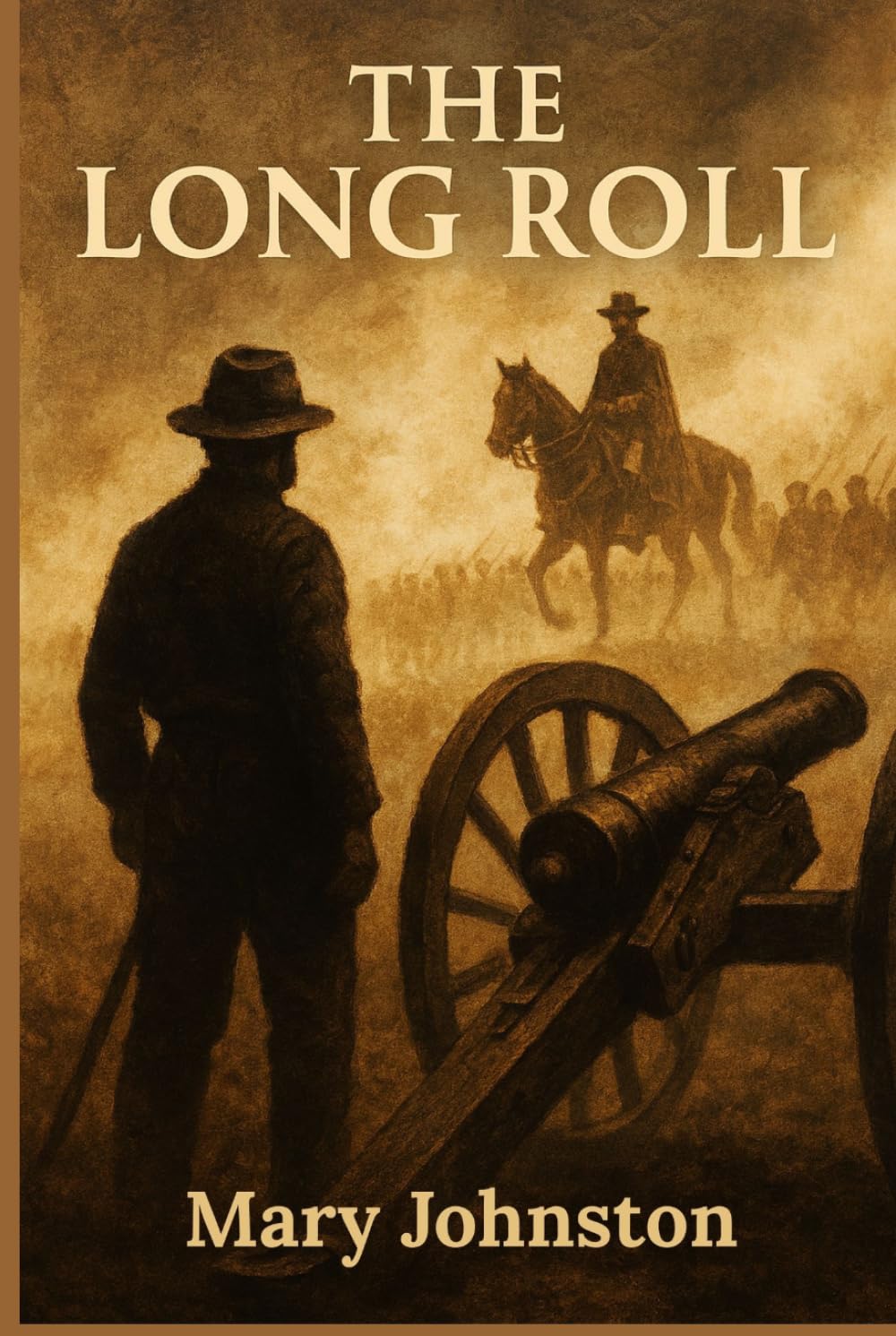 The Long Roll: A Story of Stonewall Jackson and the Confederate Army (Annotated)