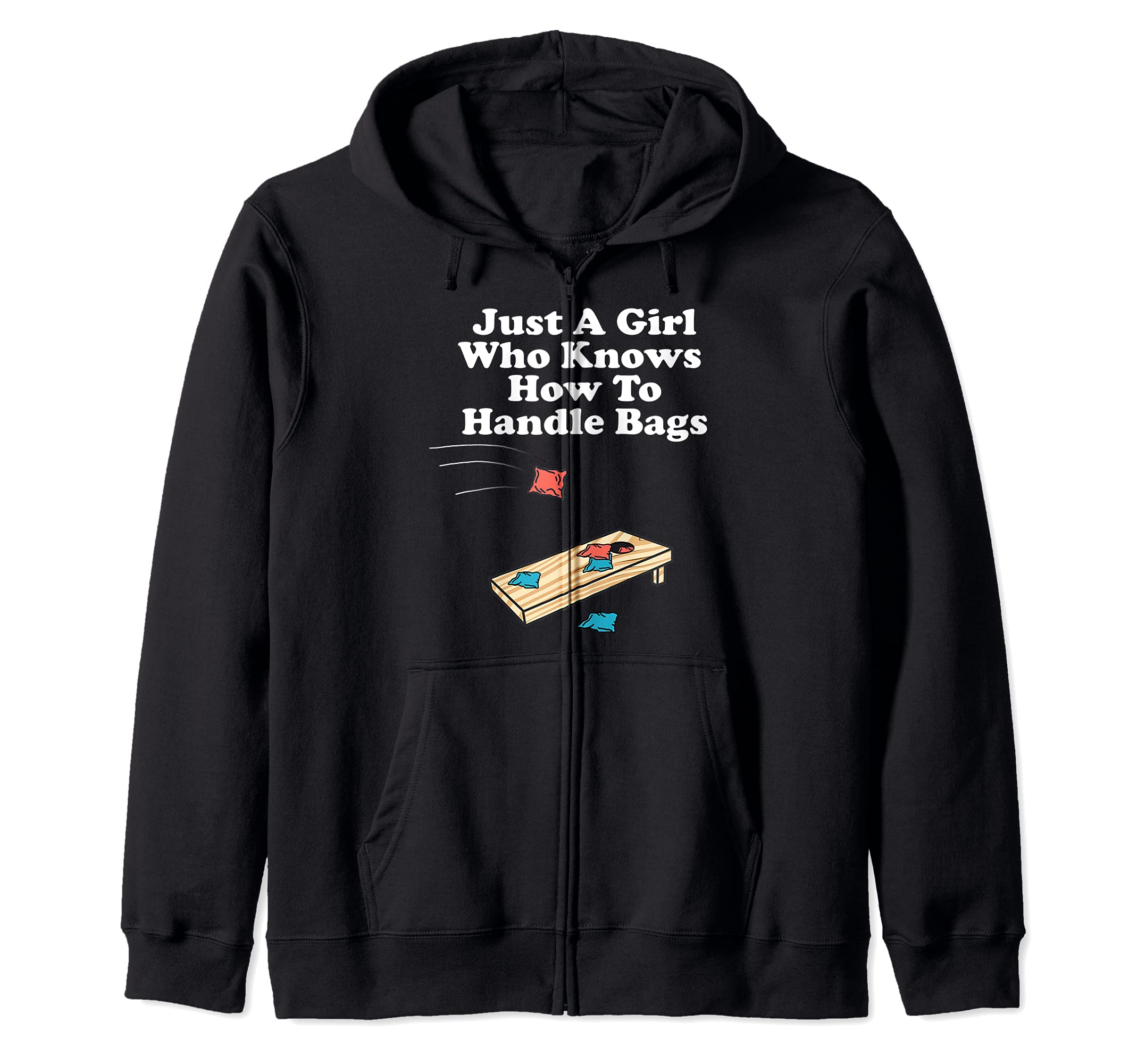 Just A Girl Who Knows How To Handle Bags Cornhole Zip Hoodie, Black