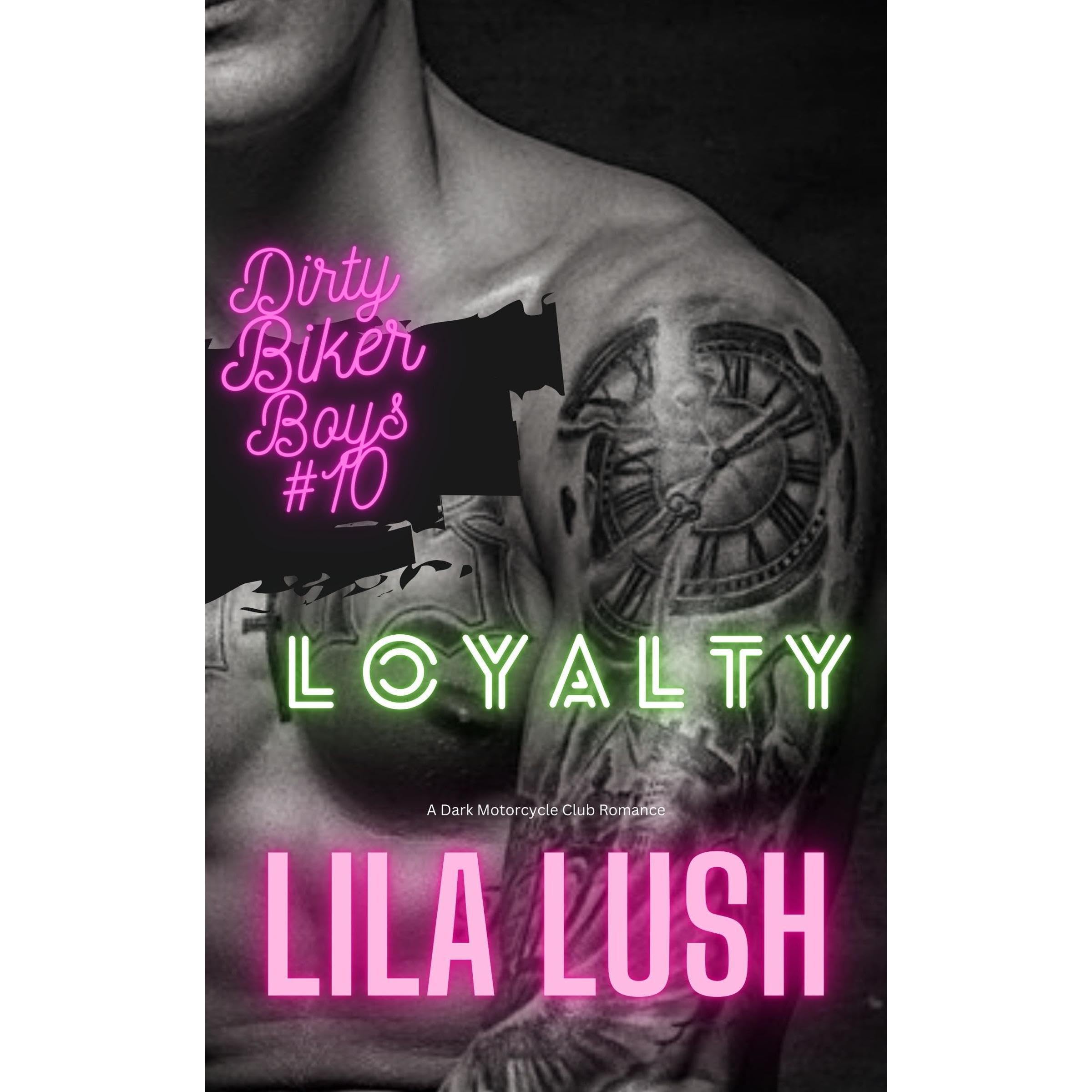 Loyalty: A Dark Motorcycle Club Romance