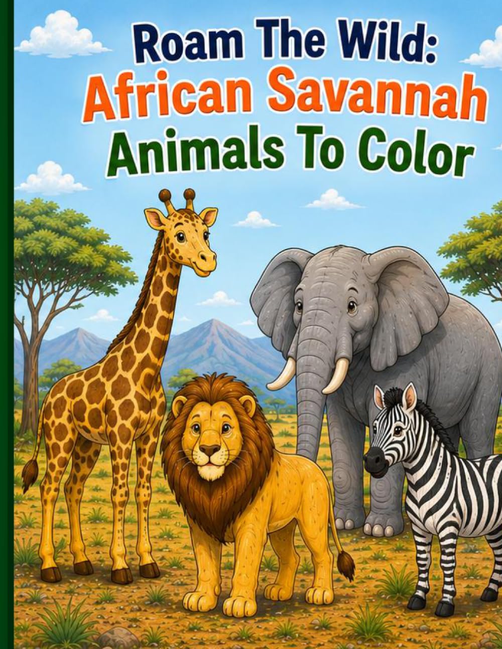 Roam The Wild: African Savannah Animals To Color