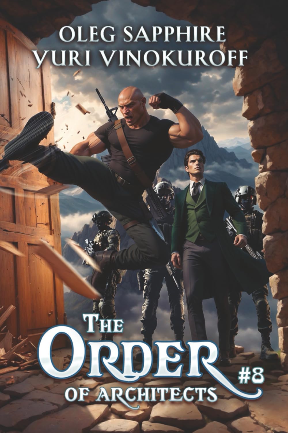 The Order of Architects (Book 8): A Portal Progression Fantasy Series