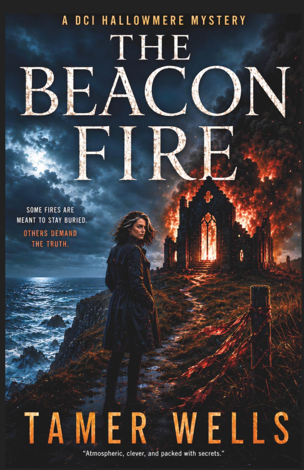 The Beacon Fire: A DCI Hallowmere Mystery (The DCI Hallowmere Mysteries)