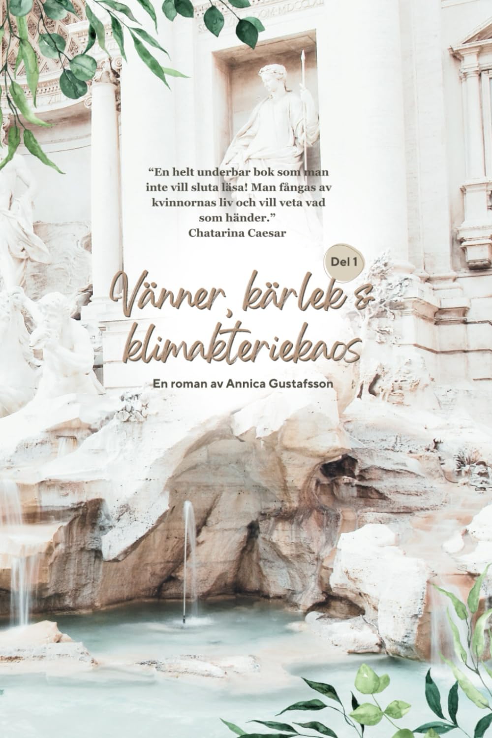 Vänner, kärlek och klimakteriekaos