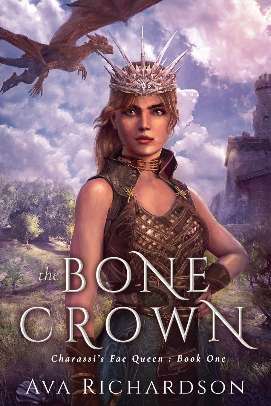 The Bone Crown: 1 (Charassi's Fae Queen)