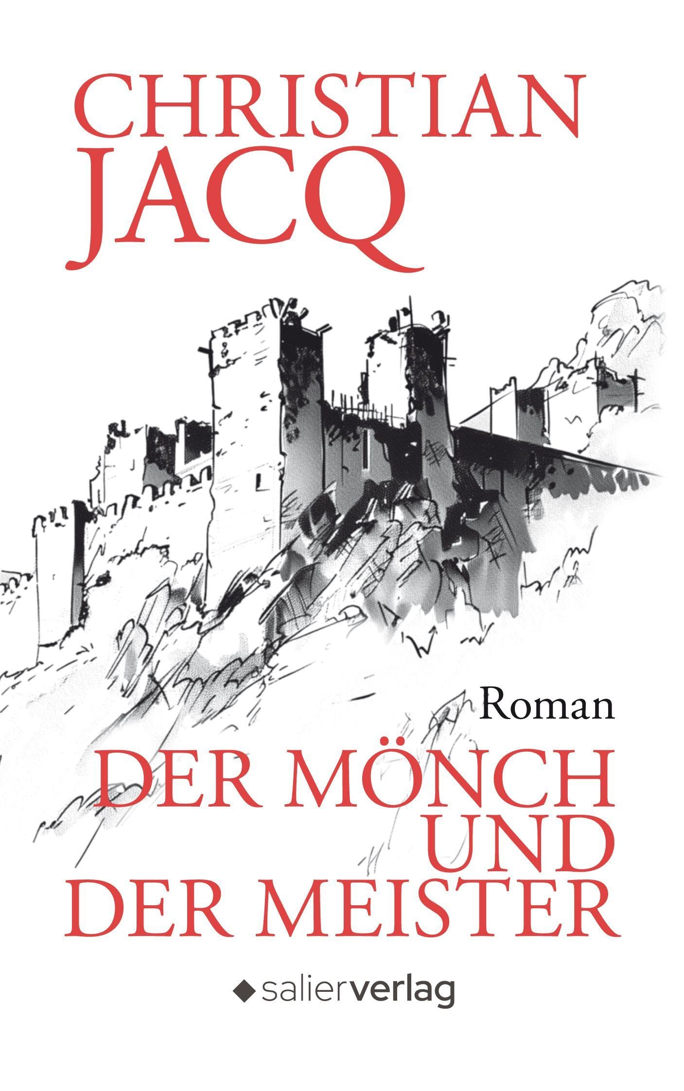 Salier Verlag Buch Der Mönch und der Meister – Der Mönch und der Meister: Ein Duell der Überzeugungen in dunkelster Zeit