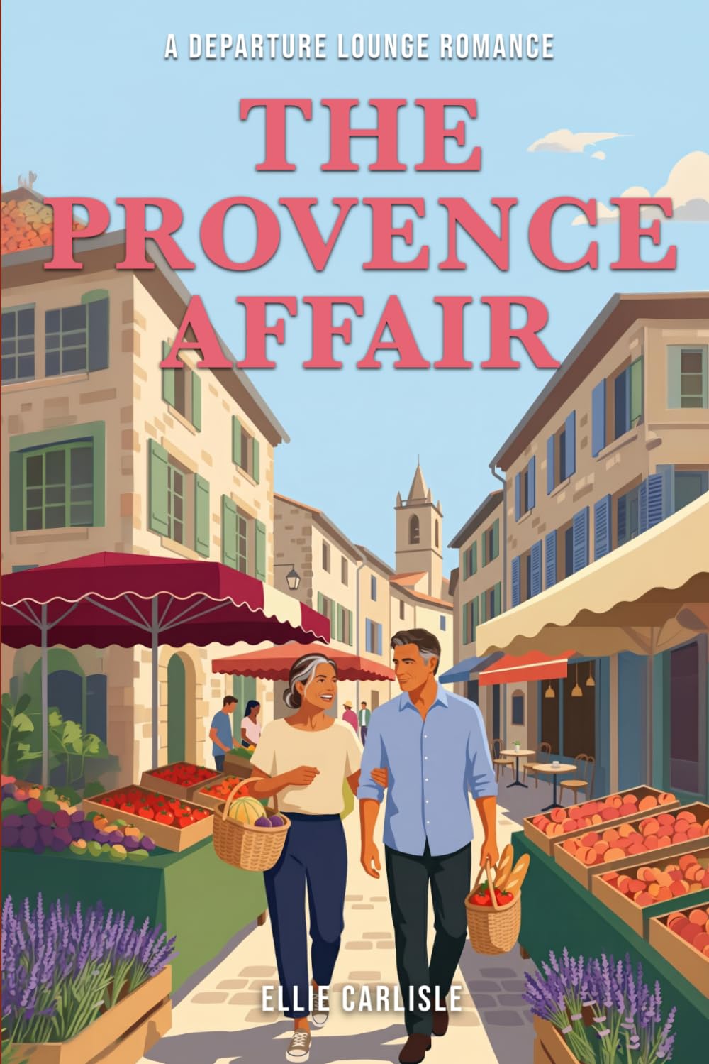The Provence Affair: A Departure Lounge Romance Novel