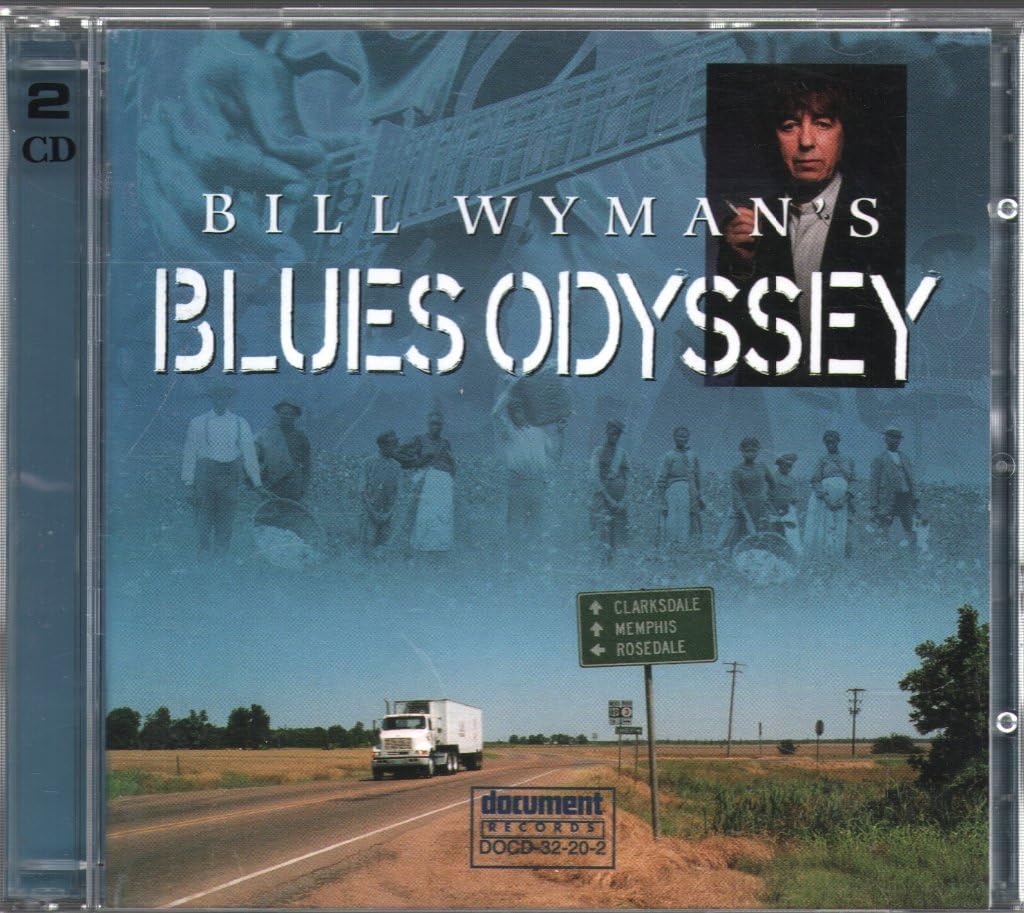 Bill Wymans Blues Odyssey