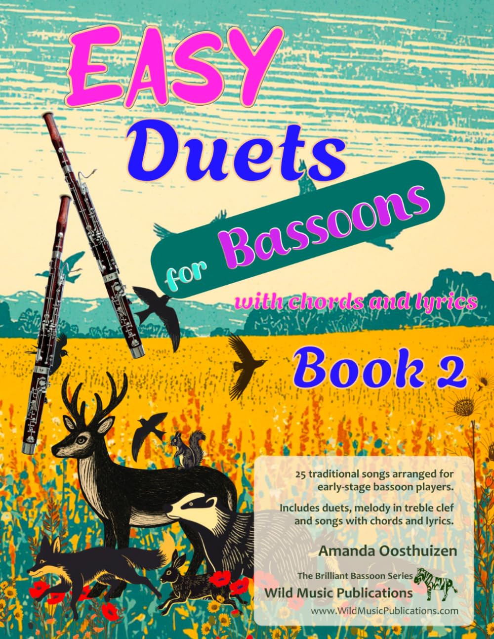 Easy Duets for Bassoons Book 2: 25 well-known songs arranged for early-stage bassoon players with melody in treble clef, chords and lyrics (Bassoon Duets for Beginners and Improvers)