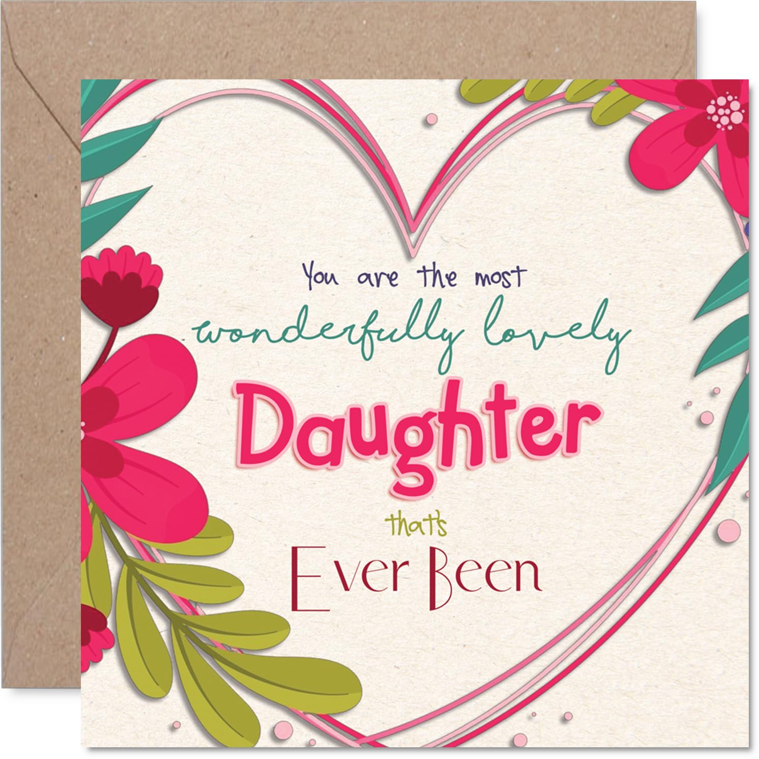 Daughter Birthday Card - The Most Wonderfully Lovely - Happy Birthday Card for Daughter from Dad Mum, 145mm Colourful Floral Design Bday Greeting Cards