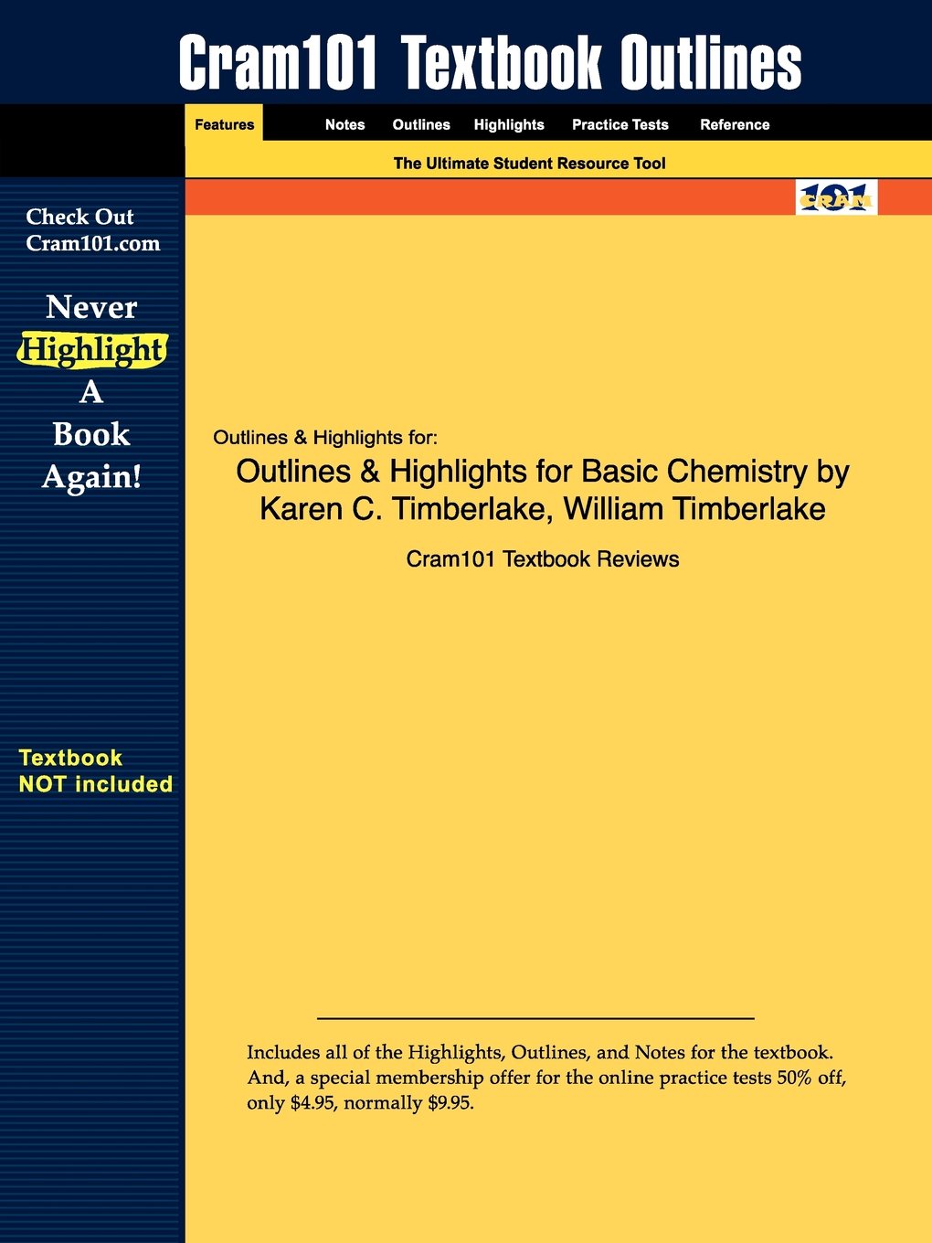 Outlines & Highlights for Basic Chemistry by Karen C. Timberlake, William Timberlake
