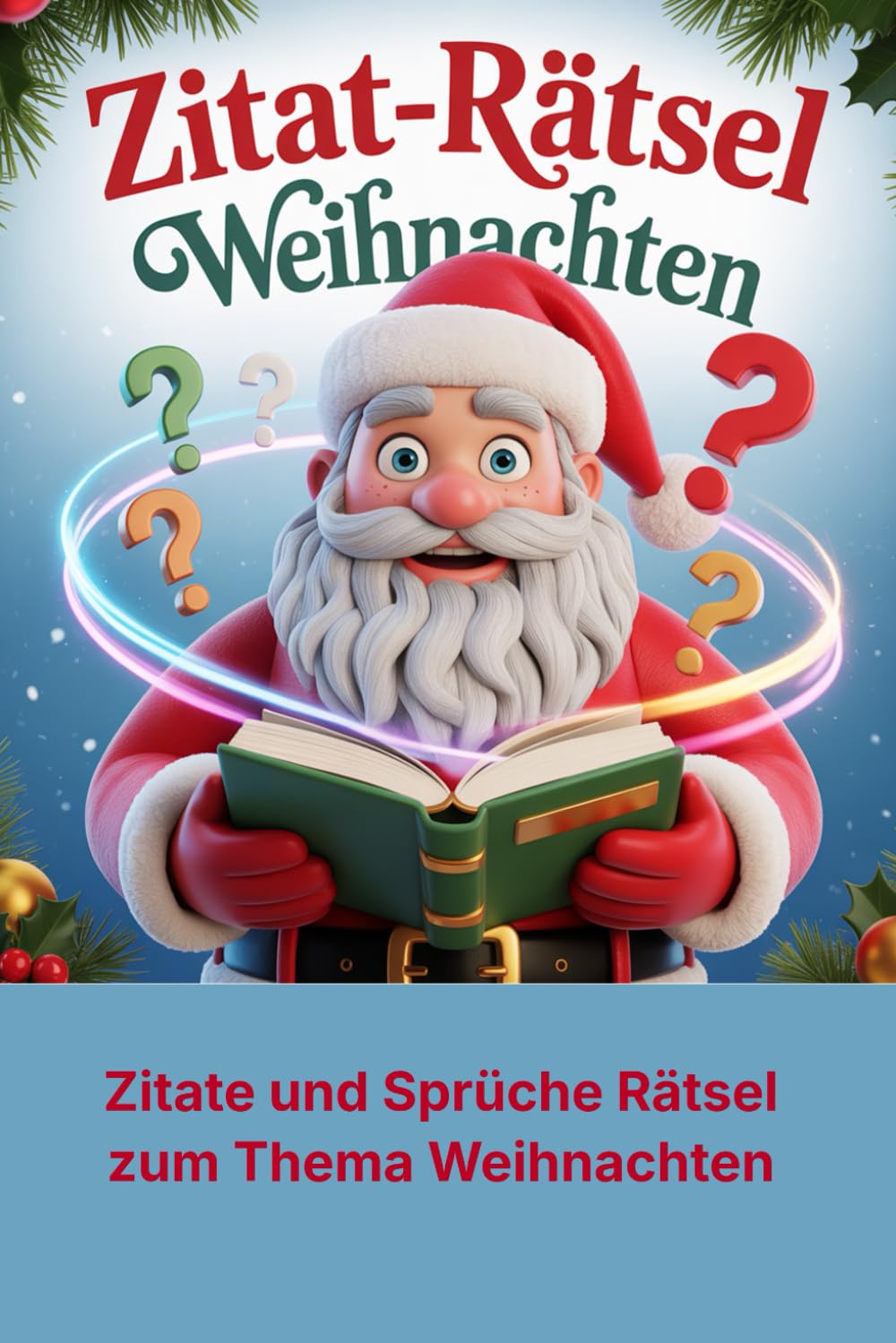 Zitat und Sprüche-Rätsel: Alles zum Thema Weihnachten