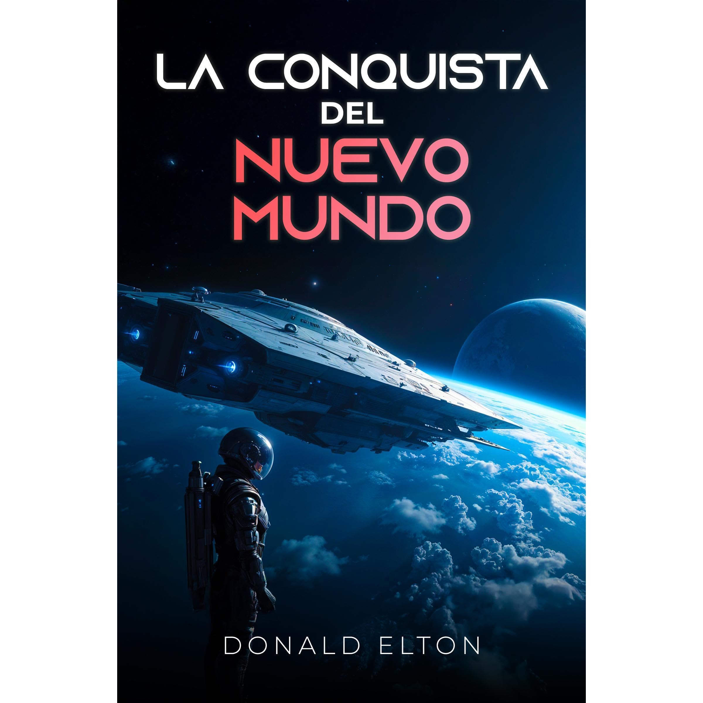 La Conquista del Nuevo Mundo