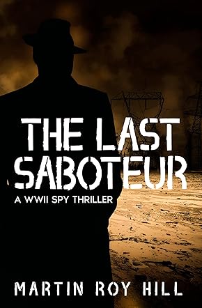 The Last Saboteur