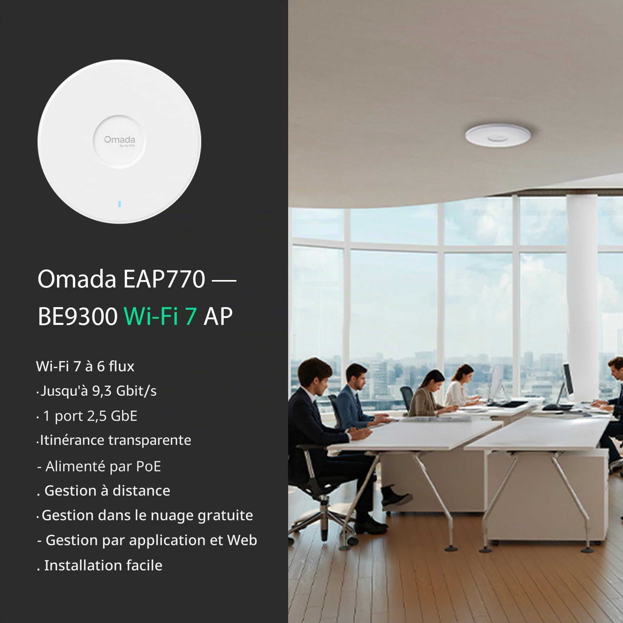 TP-Link Omada EAP770 Point d'accès Wi-Fi 7 BE9300 Tri-Band 6-Stream Port PoE+ 2,5G 320 MHz WPA3 Enterprise