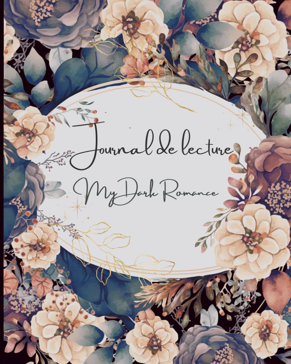 Journal de lecture | My Dark Romance FRANÇAIS: Suivi de lecture, 75 fiches de lecture à compléter, Défis variés, Suivi des objectifs, Gestion de la pile à lire