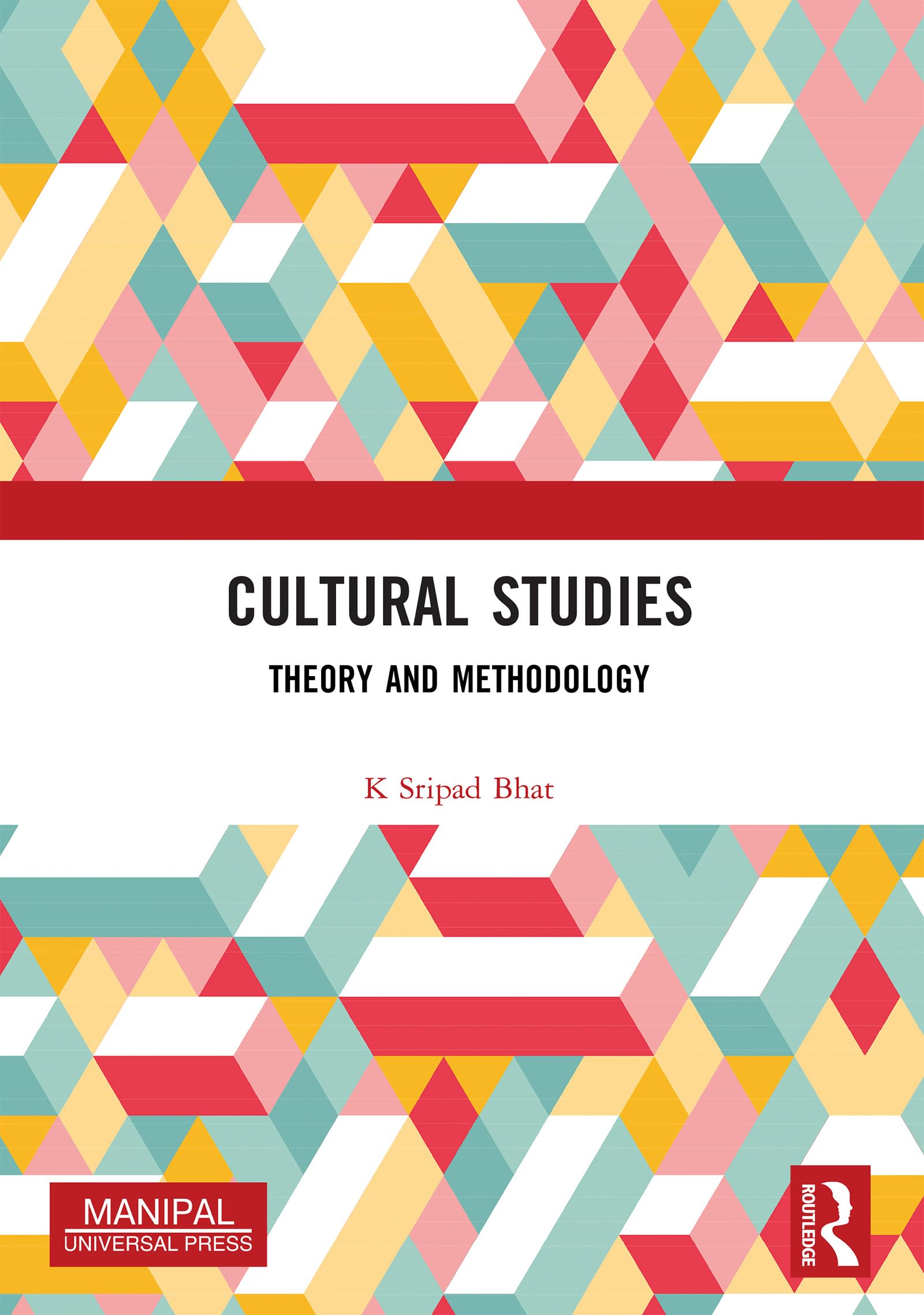 Cultural Studies: Theory and Methodology