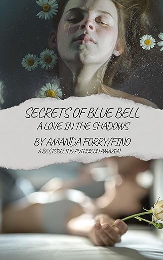 Secrets of Blue Bell: A Love in the Shadows