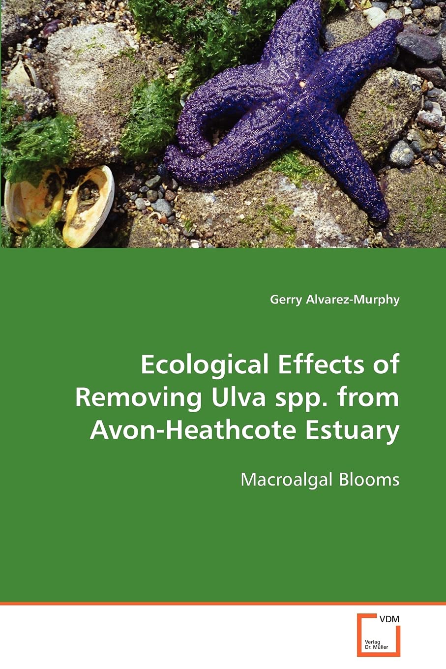 Ecological Effects of Removing Ulva spp. fromAvon-Heathcote Estuary: Macroalgal Blooms