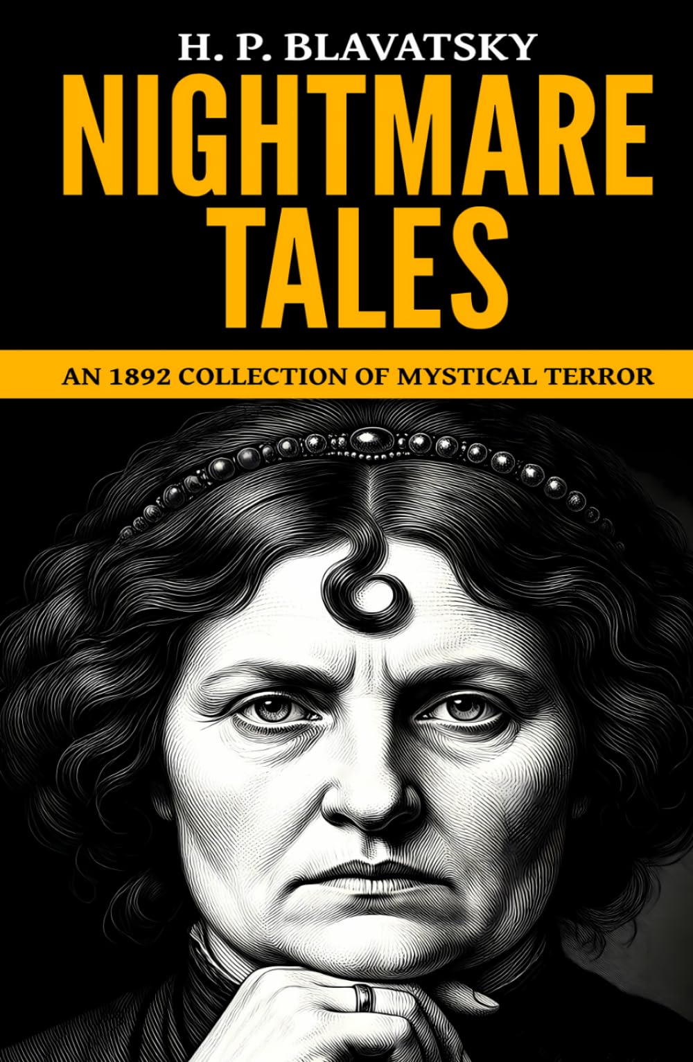 Nightmare Tales — ‘An 1892 Collection of Mystical Terror’