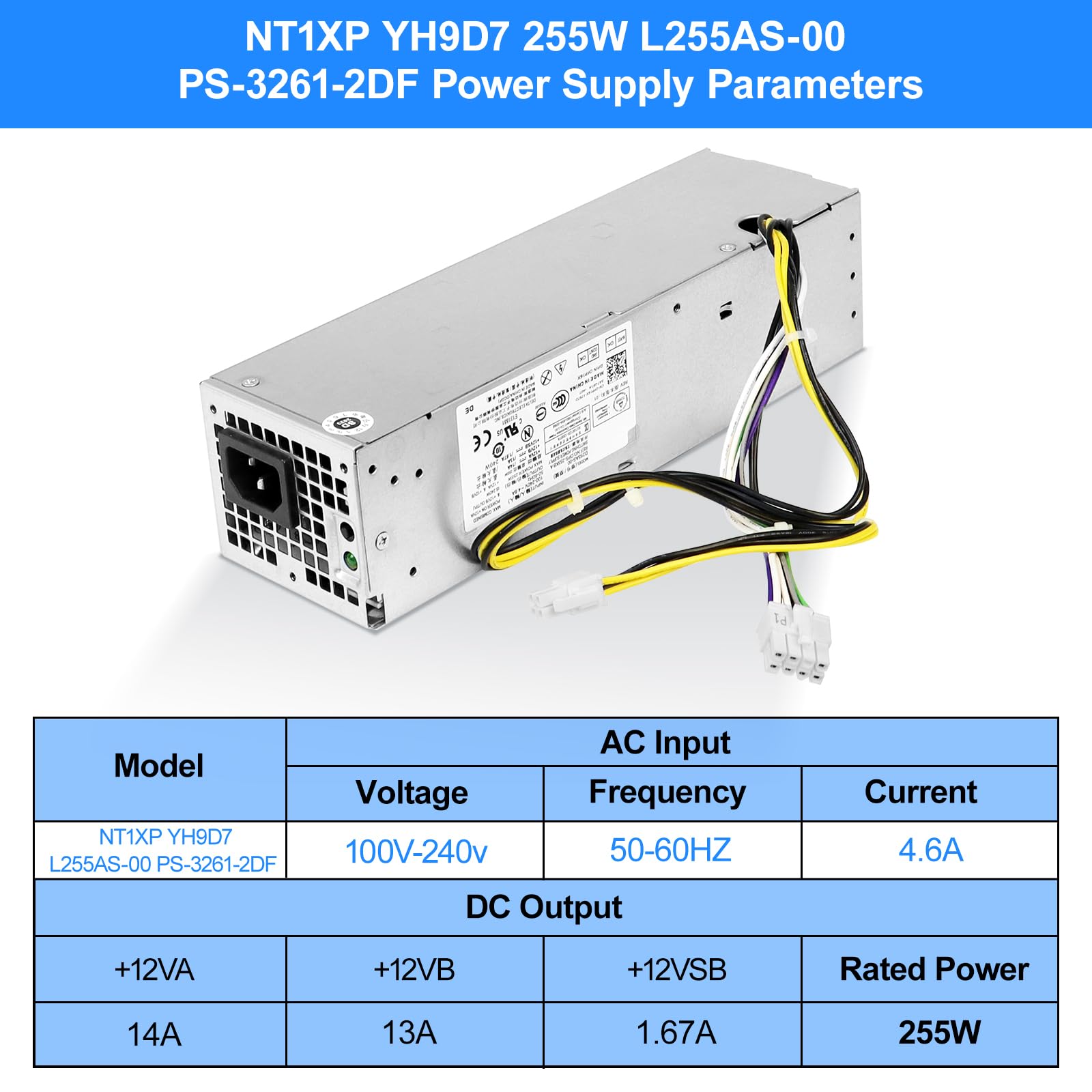 NT1XP YH9D7 255W Power Supply PSU Compatible with Dell
