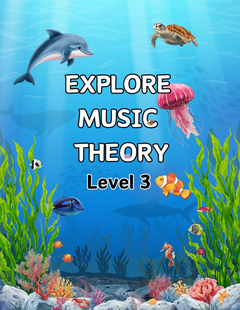 Explore Music Theory Level 3: Ocean
