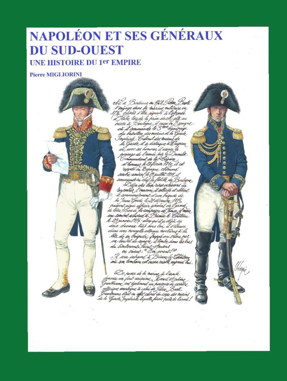 NAPOLEON ET SES GENERAUX DU SUD-OUEST: UNE HISTOIRE DU 1ER EMPIRE