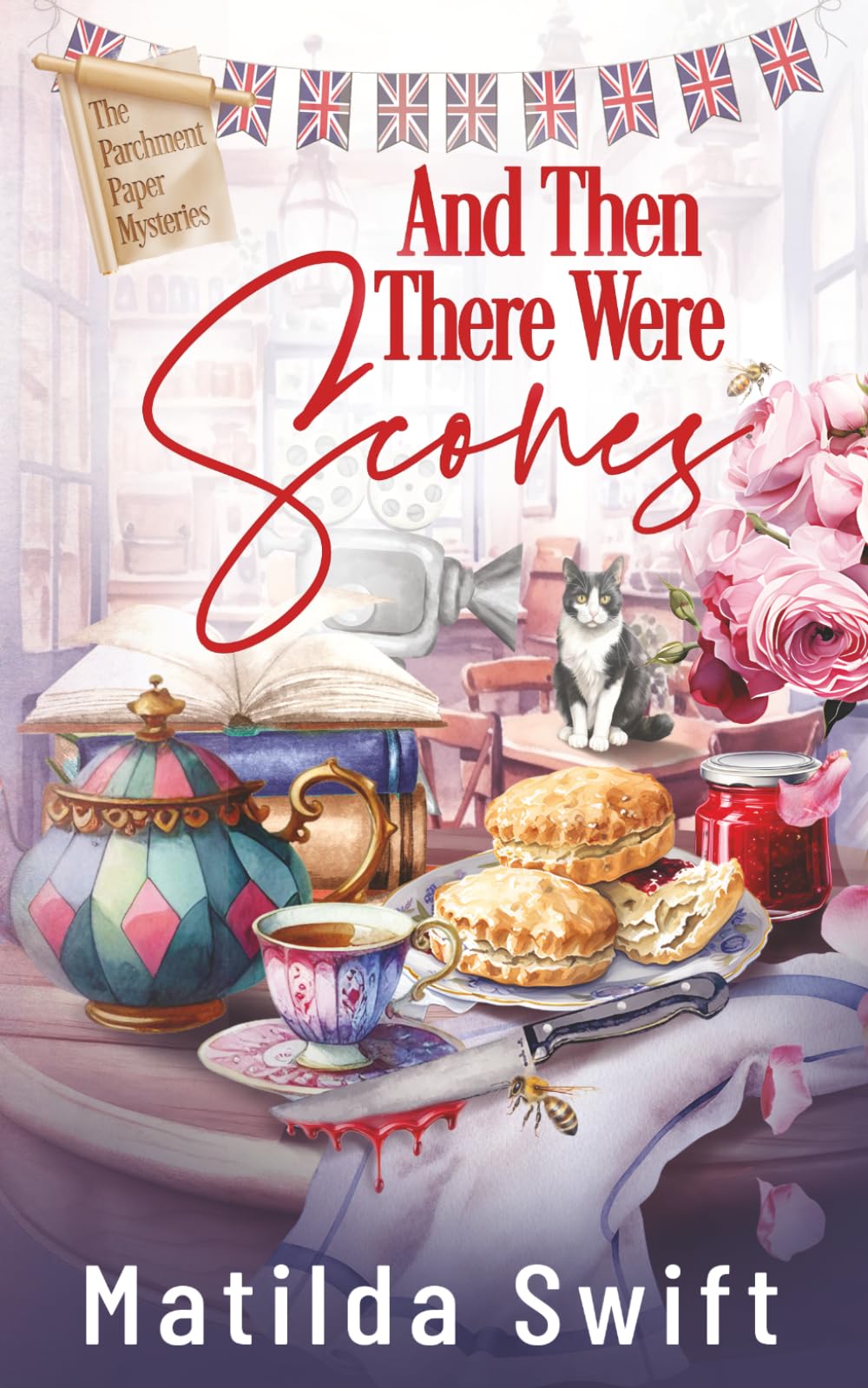 And Then There Were Scones (The Parchment Paper Mysteries)