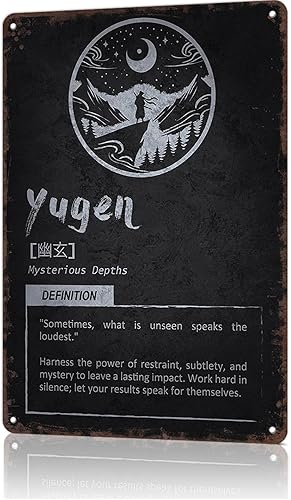 Cartel de metal divertido Yugen – Shinobi Ninja Phlosophy Vintage Cartel de estaño para decoración del hogar, habitación, oficina, 8 x 12 pulgadas