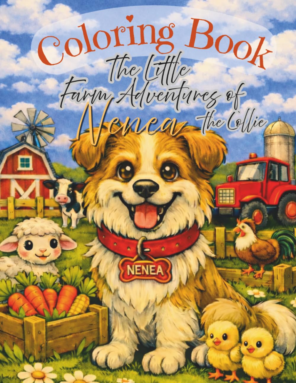 The Little Farm Adventures of Nenea the Collie: Coloring Book