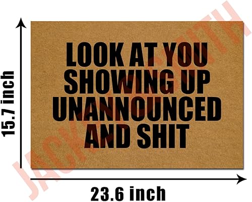 Miniatura 3 de Jec&Smis Felpudo con texto en inglés Look at You Showing Up Unannounced and Shit, tapete de bienvenida para puerta delantera, interior y exterior,