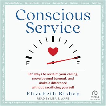 Conscious Service Audiobook by Elizabeth Bishop episode artwork