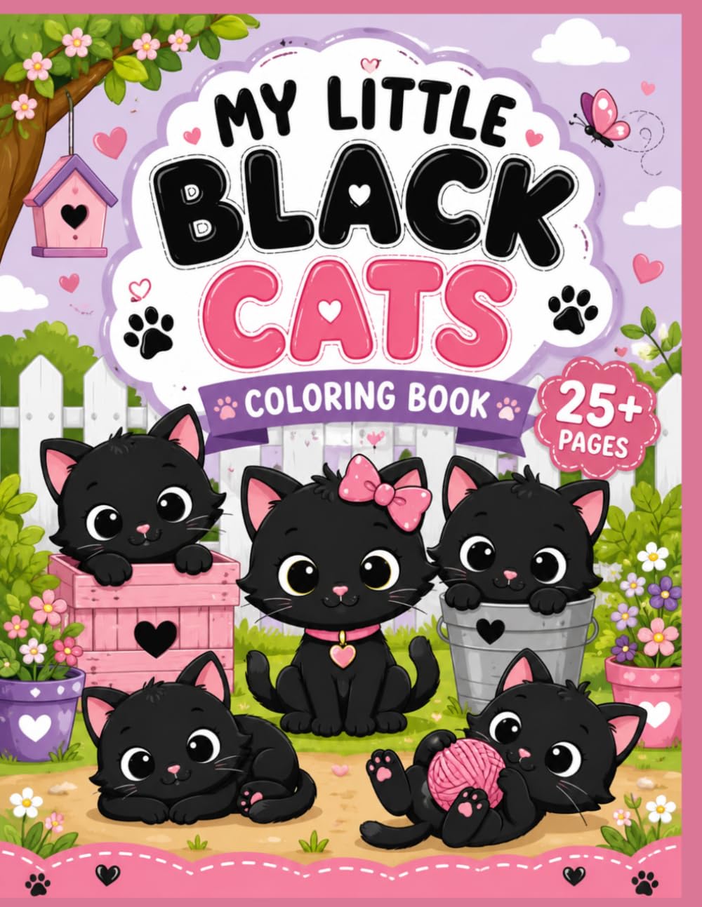 My Little Black Cats Coloring Book: Cute Cats Coloring Book for Kids Ages 3–8: Cute Cats Coloring Pages with Adorable Black Cats for Kids Ages 3–8 | Fun, Easy and Relaxing Coloring Activity Book
