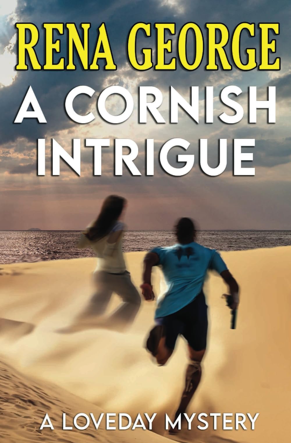 A Cornish Intrigue: The Loveday Mysteries Book 12