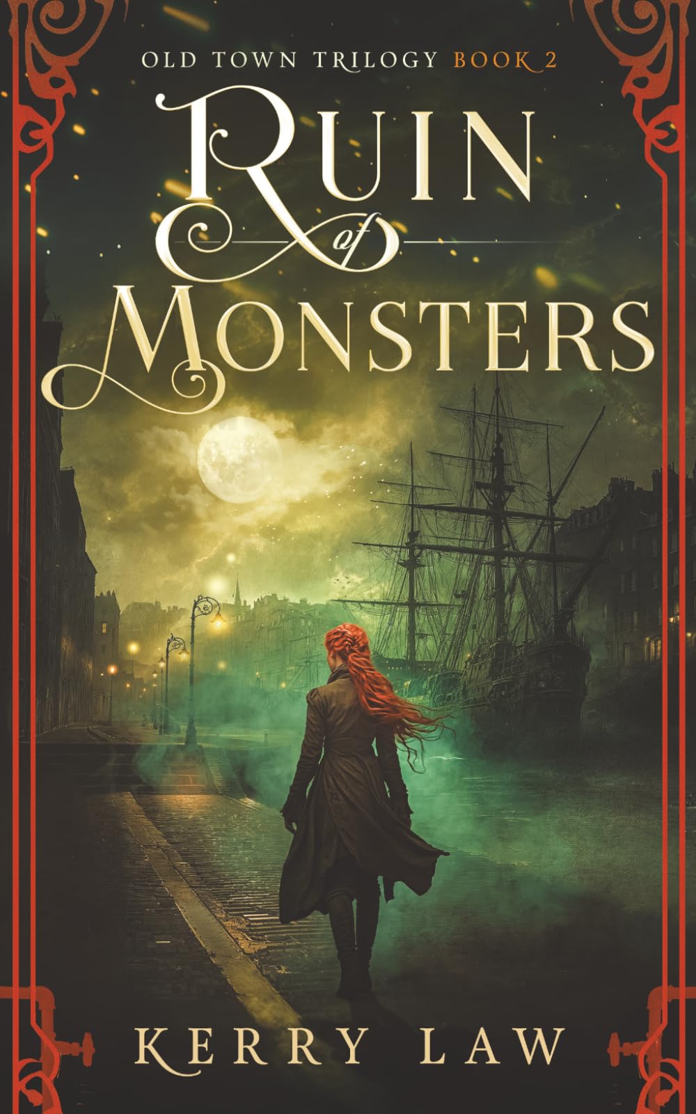 Ruin of Monsters: A Scottish Fantasy Adventure (Old Town Trilogy)