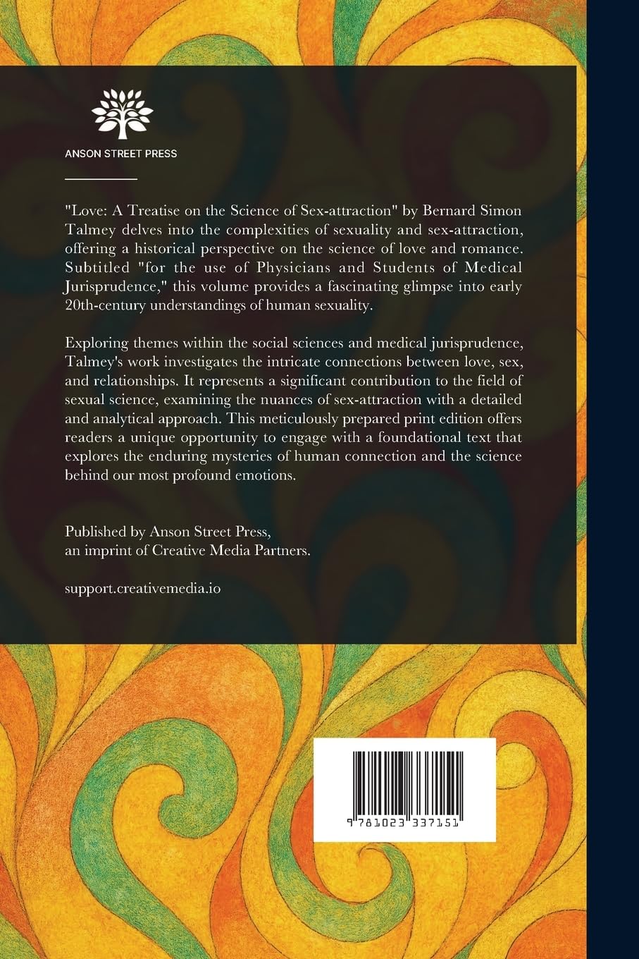 Love: A Treatise on the Science of Sex-attraction