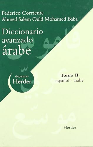 Diccionario Avanzado árabe: Tomo II: español-árabe