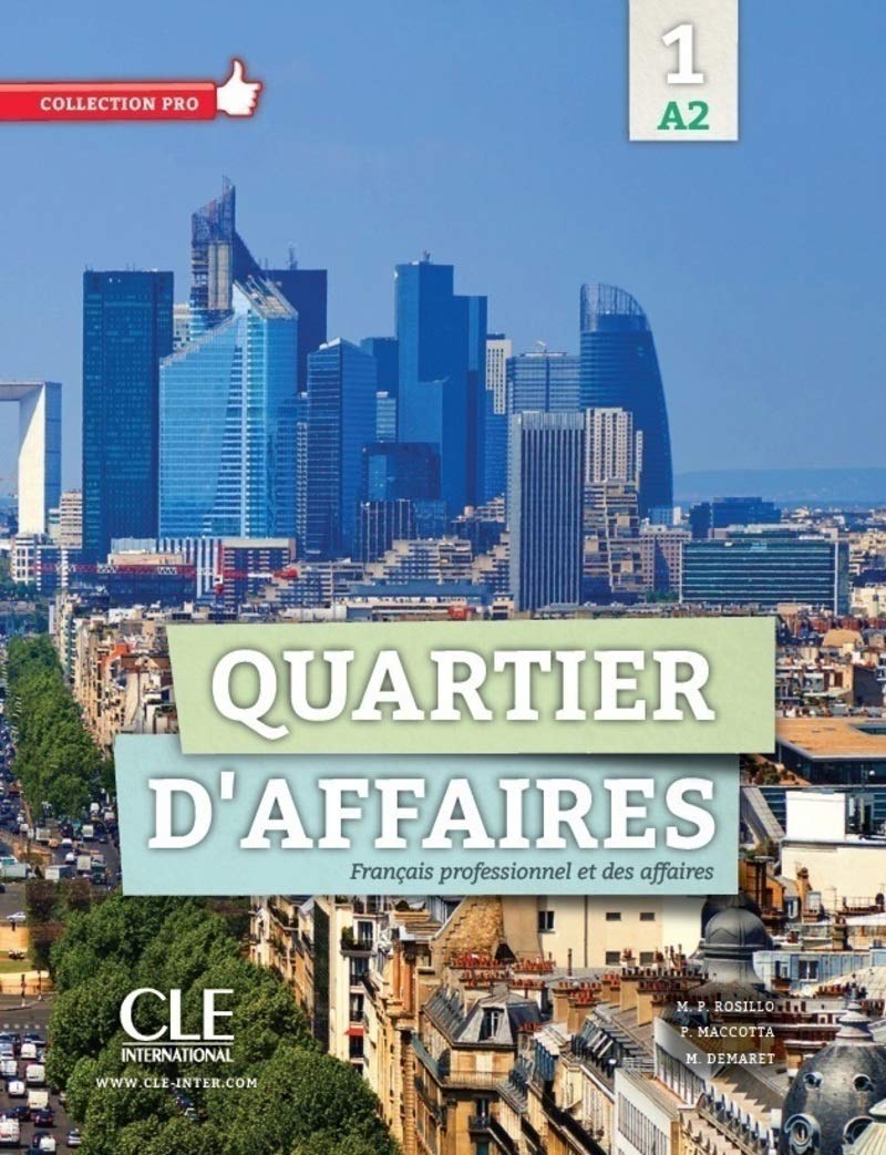 Quartier d'affaires: Livre de l'élève A2 + DVD : Livre de l'eleve avec DVD-Rom A2