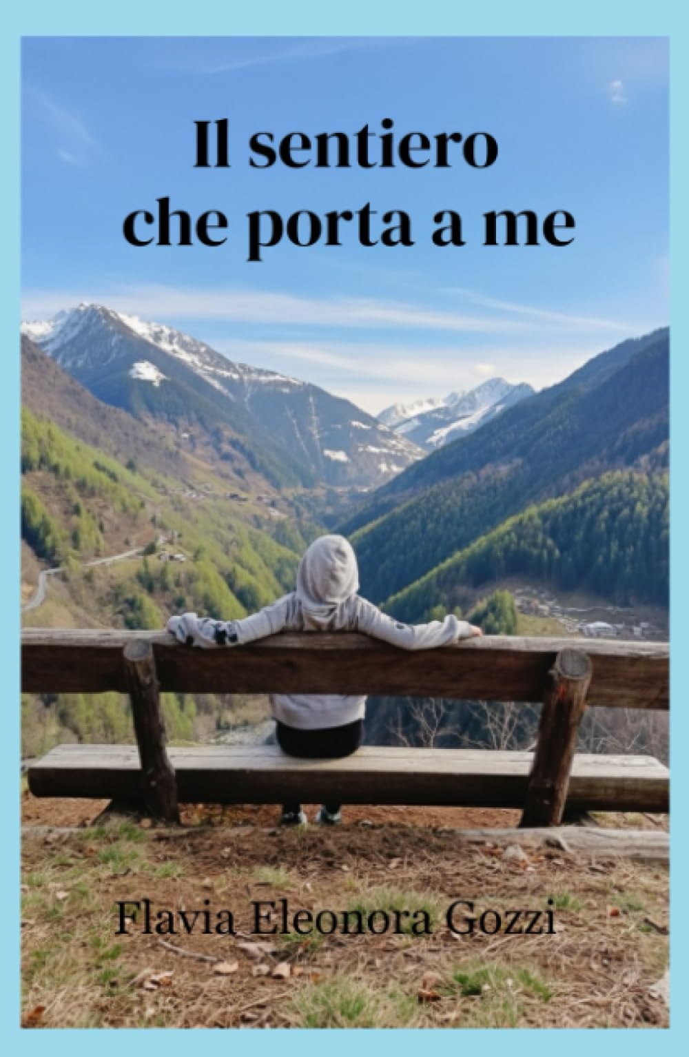 Il sentiero che porta a me