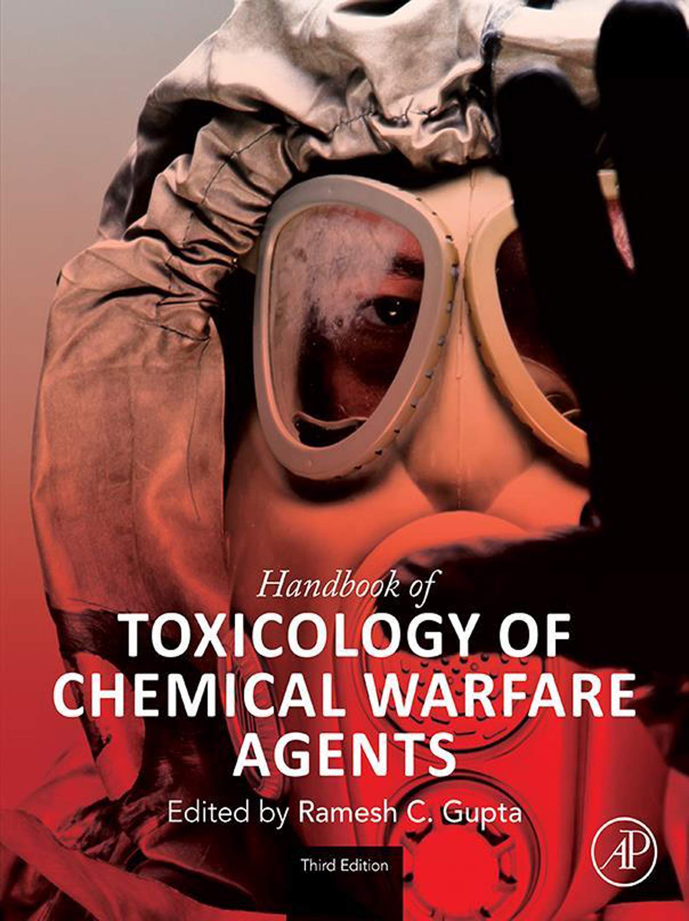 Handbook of Toxicology of Chemical Warfare Agents (English Edition)