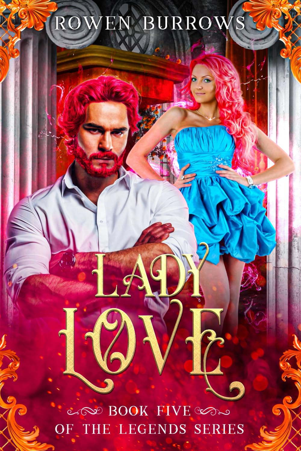 Lady Love (The Legends Series)
