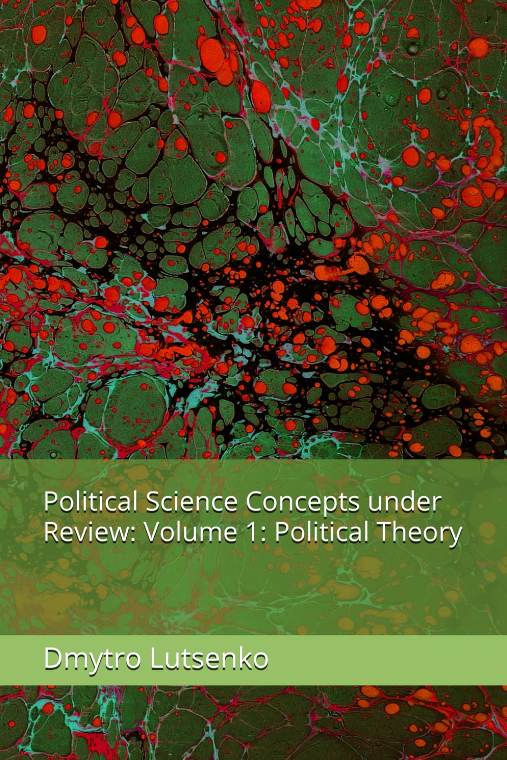 Political Science Concepts under Review: Volume 1: Political Theory