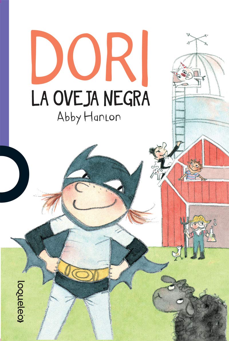 Dori: la oveja negra (Dori Fastasmagori / Dory Fantasmagory, 3) (Spanish Edition)