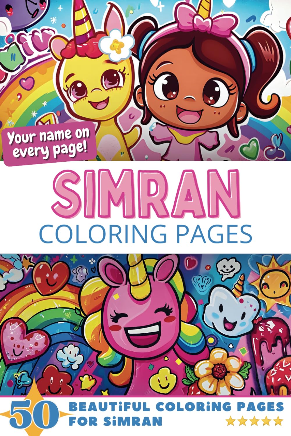 Simran Coloring Pages: Wow-Effect! Your name on every page - Simran coloring book - 6x9" - 50x Simran coloring page - Fantastic Gift