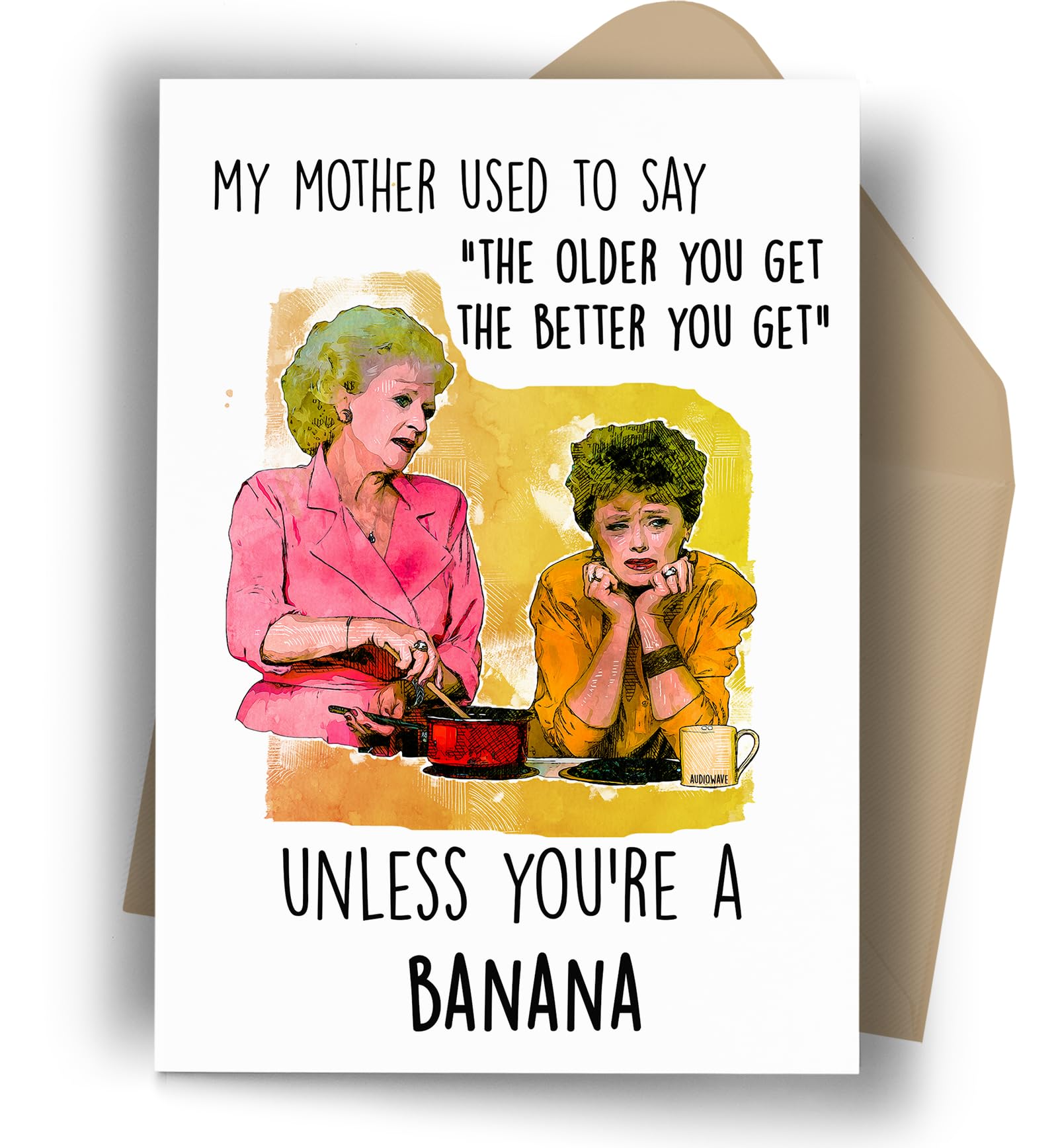 Unless You're A Banana Birthday Card — Funny Blank Card with Retro/Pop Humor, Includes Envelope