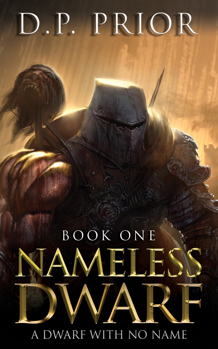 Nameless Dwarf book 1: A Dwarf With No Name: Volume 1