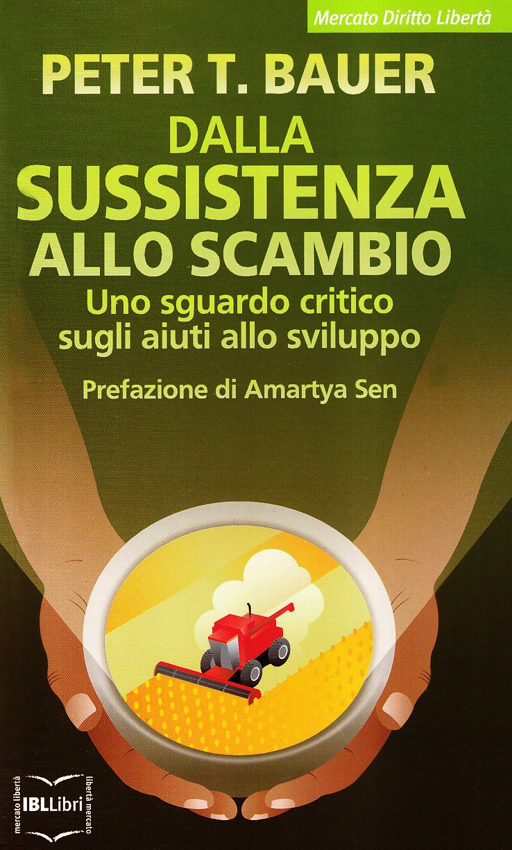 Dalla Sussistenza Alla Scambio. Uno Sguardo Critico Sugli Aiuti Allo Sviluppo - 4