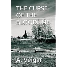 THE CURSE OF THE BLOODLINE HORROR AND PARANORMAL NOVELS