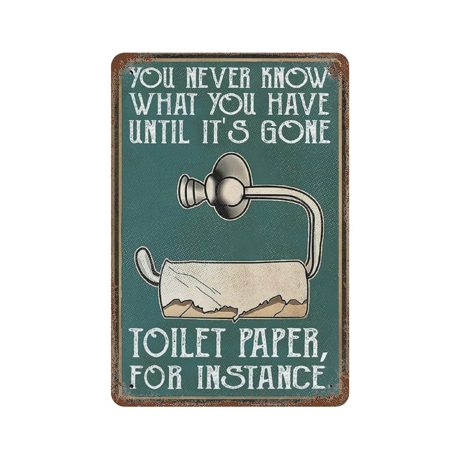 Divertente targa in legno con citazione per il bagno, da appendere alla parete, rustica con scritta in inglese You Never Know What You Have until it's gone, carta igienica, per la decorazione