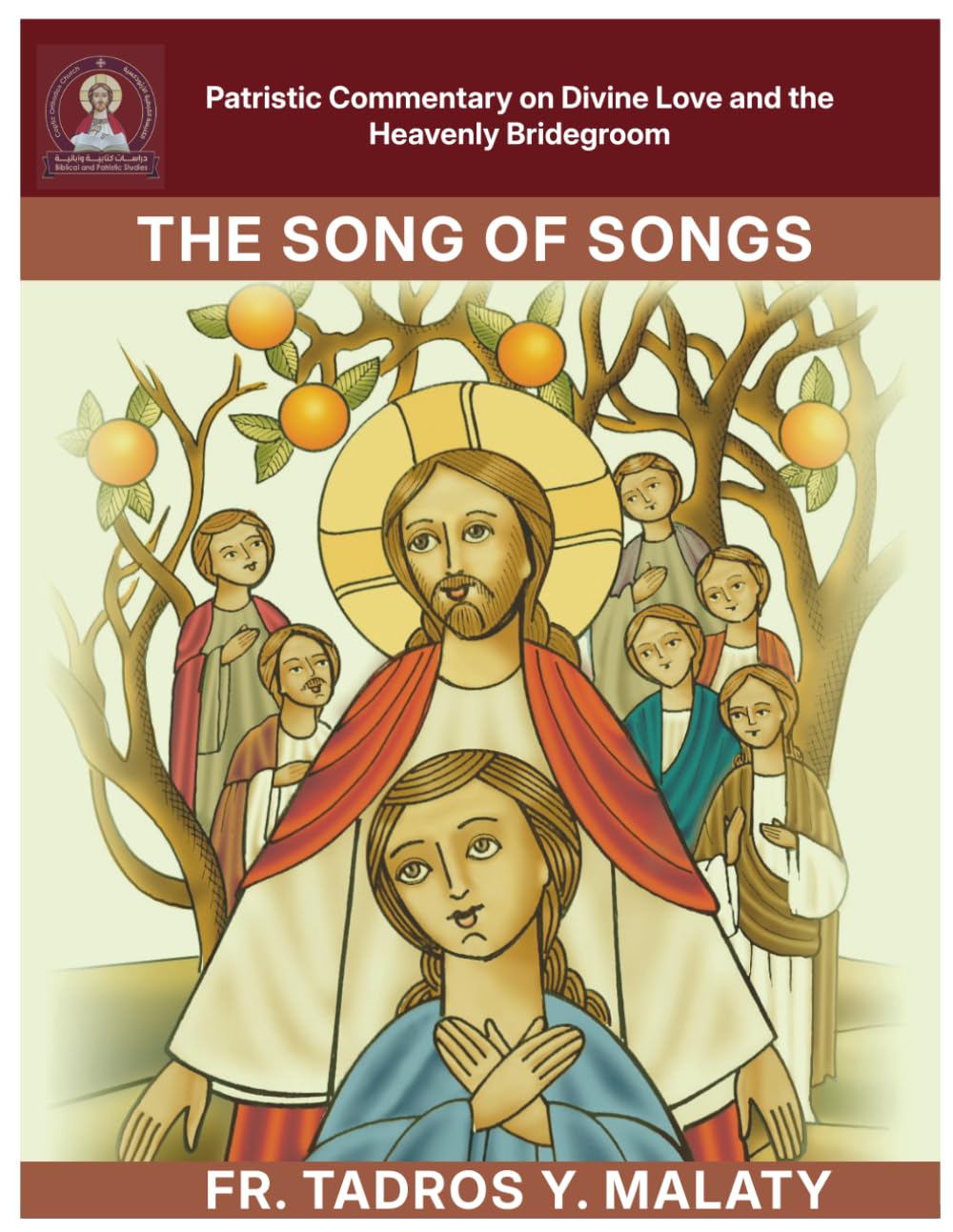 THE SONG OF SONGS (Patristic Commentary on the Old Testament)